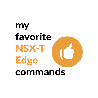 NSX-T Edge Commands