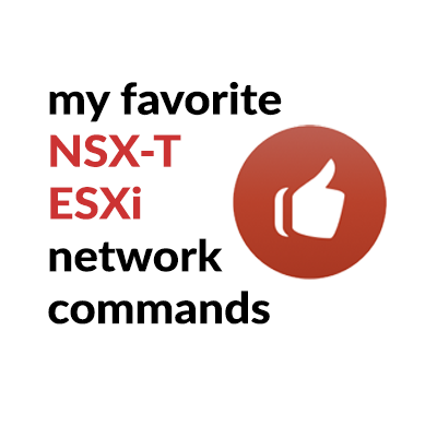 NSX-T ESXi Commands