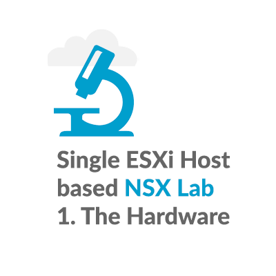 NSX Home Lab Series – 1. The Hardware